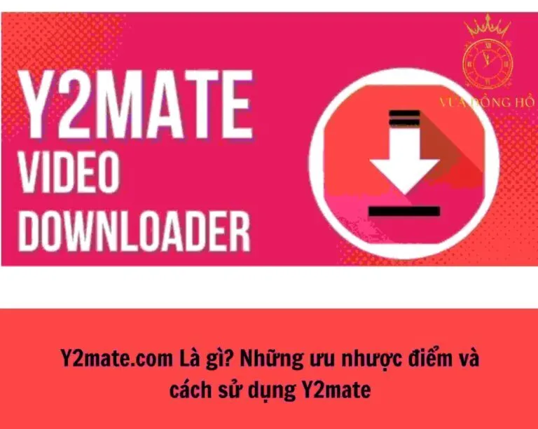 Y2mate.com là gì